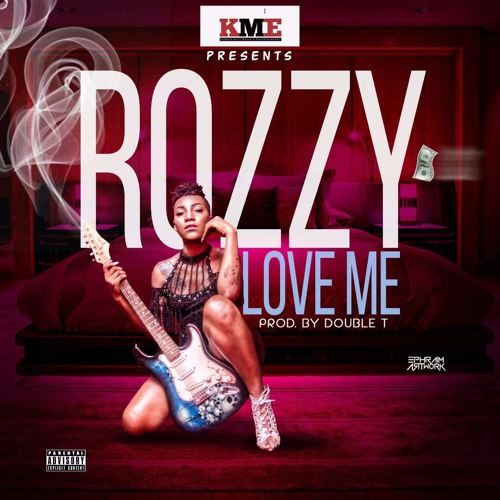 Love Me- Rozzy Sokota