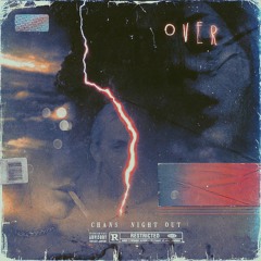 Over (Produced by ELEVATED)