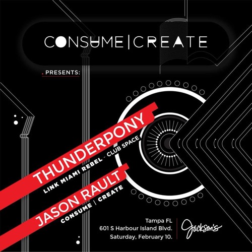 Jason Rault Live @ Jacksons (Tampa, FL) - CONSUME|CREATE Launch Party