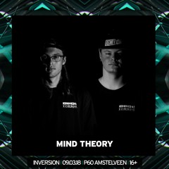 Mind Theory | Inversion 09.03.18 | Promomix