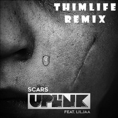 Uplink Feat. Liljaa - Scars (Thimlife Remix)