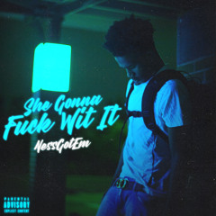 Nessgotem - Fuck wit it