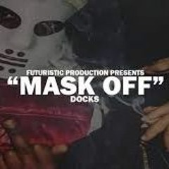 Docks - Mask Off (Official Music Video)