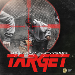 Smash Balla Feat Commas - Target