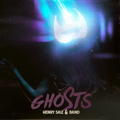 Henry Saiz & Band - Ghosts (Transhuman Club Version)