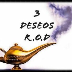3 DESEOS - R.O.D