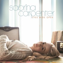 Sabrina Carpenter - Eyes Wide Open (Official)