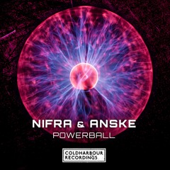 Nifra & Anske - Powerball [OUT NOW]
