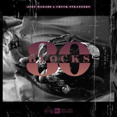 80 Blocks (feat. Chuck Strangers)