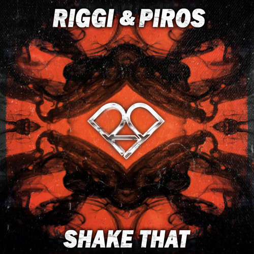Riggi & Piros - Shake That (Free Download)