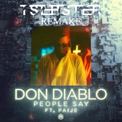 Don Diablo - People Say (Tsebster Remake) *FREE TEMPLATE*