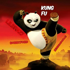 KUNG FU x Kendro Dollas x Bobby Ford x LilBrazy