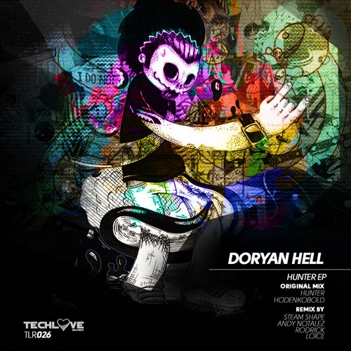 Doryan hell- Hunter (Rodrick Remix) [TECHLOVE RECORDS]