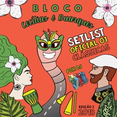 DJ Zoo do Joo Setlist Oficial 01: Clássicas - Bloco Cecílias & Buarques