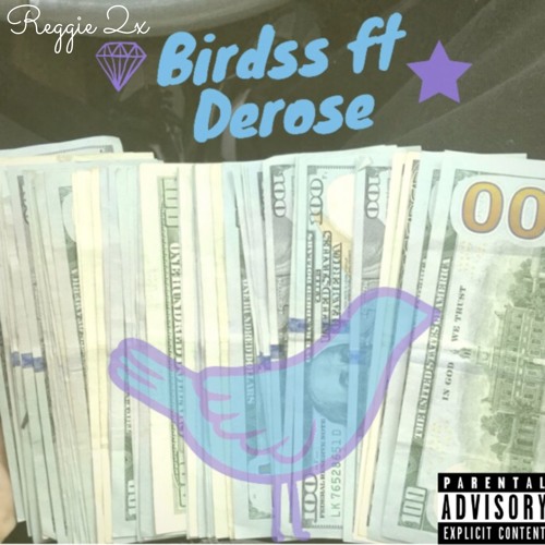 Birds ft Derose (Prod. Pounda)