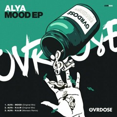 PREMIERE: Alya - H.A.M. (Menesix Remix)[OVRDOSE Records]