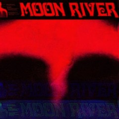 Moon River