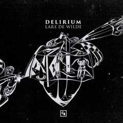 Lars de Wilde - Delirium (Original Mix)
