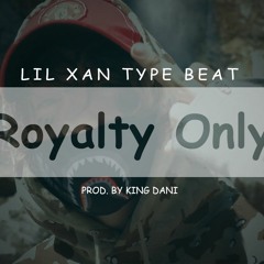 Lil Xan Type Beat - "Royalty Only" I Free Type Beat I Rap/Trap Instrumental 2018