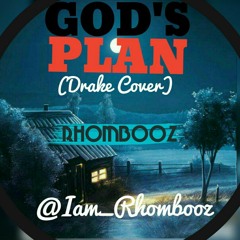 RHOMBOOZ - GOD'S PLAN (Drake Cover)