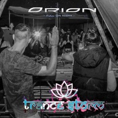 ORION - @Trance Storm #DjSet #TEMPESTADETRANCE 2018