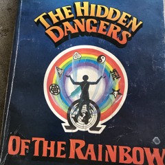 The Hidden Dangers Of The Rainbow (demo)