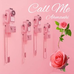 Call Me