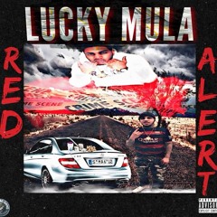 Lucky Mula - Red Alert
