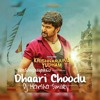 Dhaari Chudu Dhummu Chudu Mama ( Nani New Song ) Remix By Dj Prasad Kali And Dj Harsha Smiley .mp3