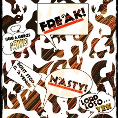 FREAK NASTY ft LORD LOSO, SPEEDY-BRI, G. AVENUE