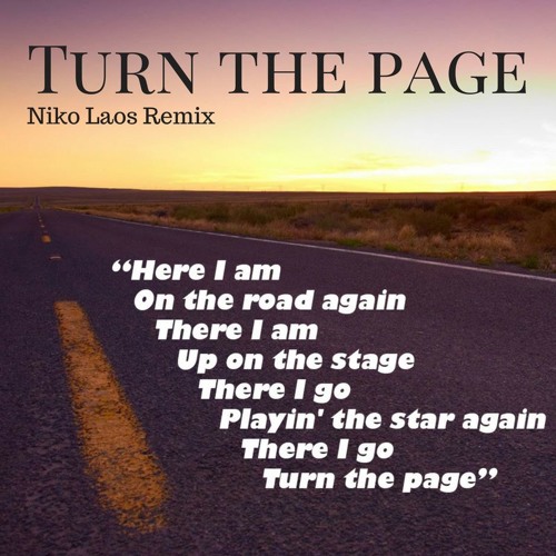 Turn The Page  , Metalica * Niko Laos Remix *