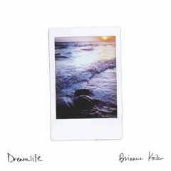 Dreamlife