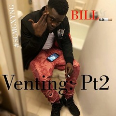 Venting pt.2 BILL