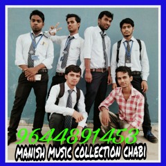 maya jaan cg dj manish & s. electronics chabi 9644891453