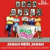 Janah Meri Janah (Valentine's House Mix)