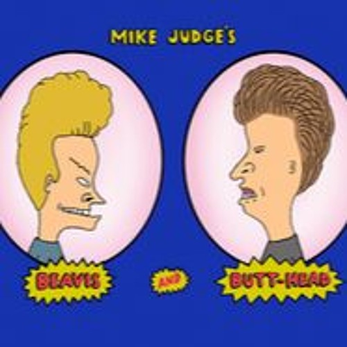 Beavis And Boujee