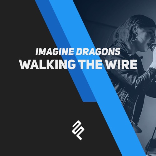 Stream Imagine Dragons - Walking The Wire Piano Karaoke Instrumental by  fxpiano channel | Listen online for free on SoundCloud