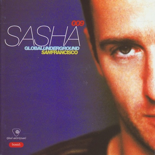 Stream 004 - Sasha - Global Underground 009 - San Francisco