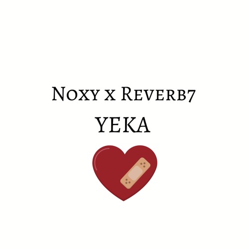 Yeka (with Noxy)