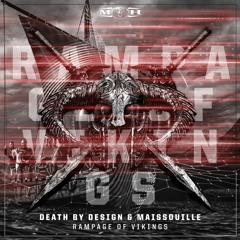 Death By Design & Maissouille - Rampage Of Vikings [MOHDIGI228]