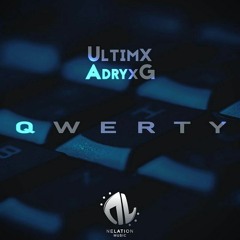 Ultimx & AdryxG - QWERTY