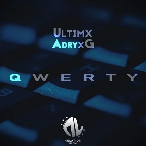 Ultimx & AdryxG - QWERTY