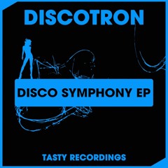 Discotron - Disco's Symphony (Radio Mix)