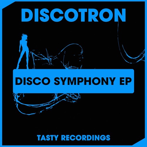 Discotron - Disco's Symphony (Radio Mix)