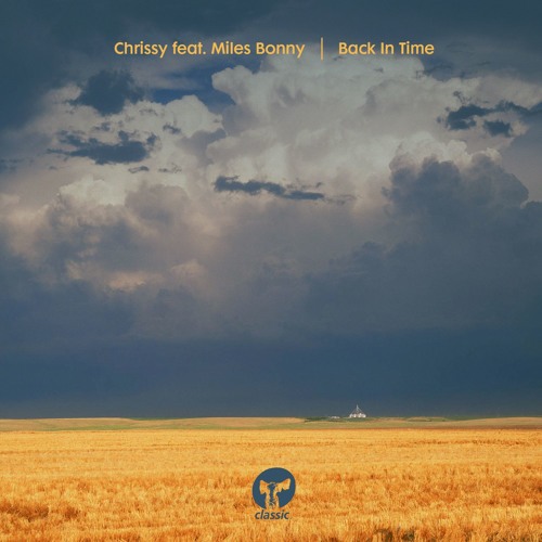 Chrissy featuring Miles Bonny 'Back In Time' (Crackazat Remix)