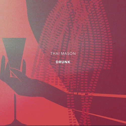 Drunk (produced by FKJ)