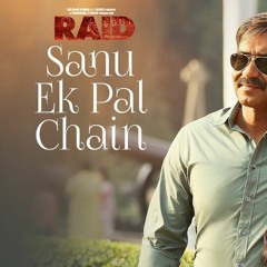 Rahat Fateh Ali Khan - Sanu Ek Pal Chain[Raid Movie]
