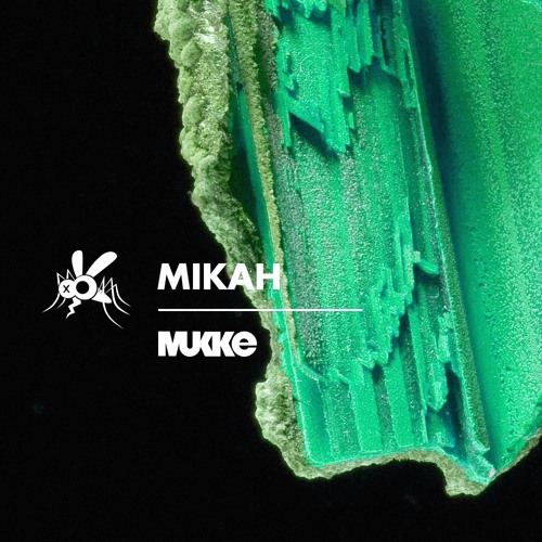Mikah - Echoes - MUKKE027