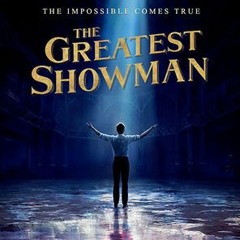 This Is Me - The Greatest Showman