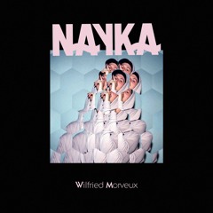 1-Nayka - Le silence